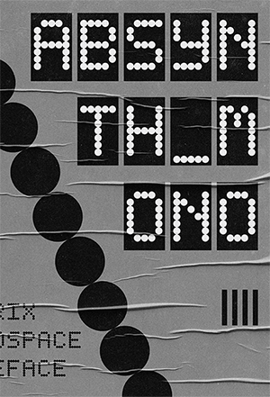 Feature image of a poster displaying the Absynth Mono font in gray, black, and white